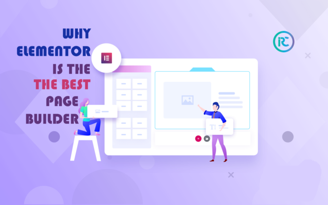 Why elementor page builder is best to use for WordPress? Why elementor page builder is best to use for WordPress?