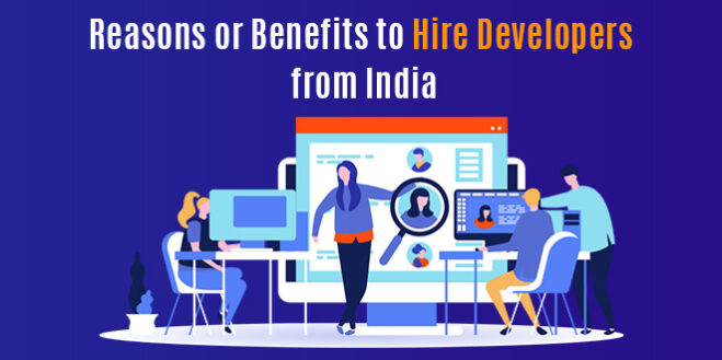 Reasons-or-Benefits-to-Hire-Developers