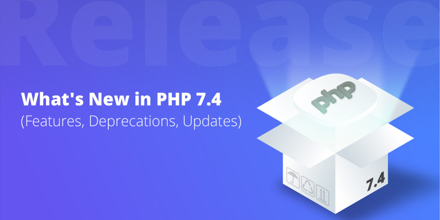 Whats-new-in-PHP-7.4