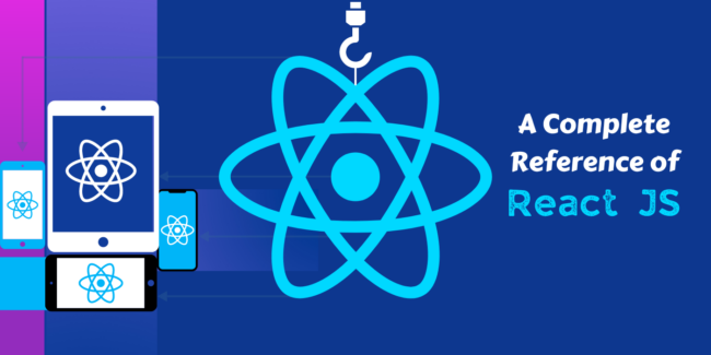 The Complete Reference Of ReactJS The Complete Reference Of ReactJS