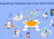Integrating Firebase Services with Flutter for Real-time App Development